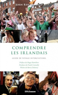 Comprendre les Irlandais, guide de voyage interculturel