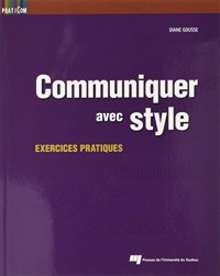 Communiquer avec style : Exercices pratiques