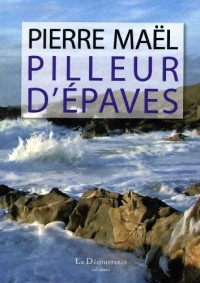 Pilleur d'Epaves