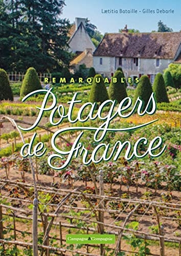 Les plus beaux potagers de France