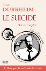 Le suicide: oeuvre complète composée des trois livres