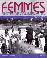 Femmes pilotes de course auto : 1888-1970