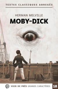 Moby-Dick: Ou le Cachalot