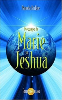 Messages de Marie et Jeshua