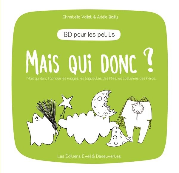 Bd pour les petits - Mais qui donc ?