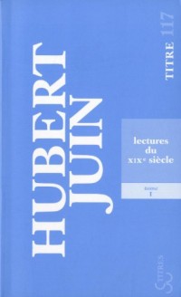Lectures du XIXe siècle : Tome 1