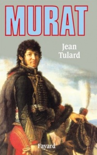 Murat (Biographies Historiques)