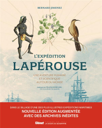 L'expédition Lapérouse 2e édition: Une aventure humaine et scientifique autour du monde