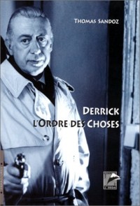 Derrick: L'ordre des choses