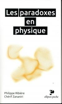 Les paradoxes en physique