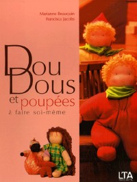 Doudous et poupées à faire soi-même