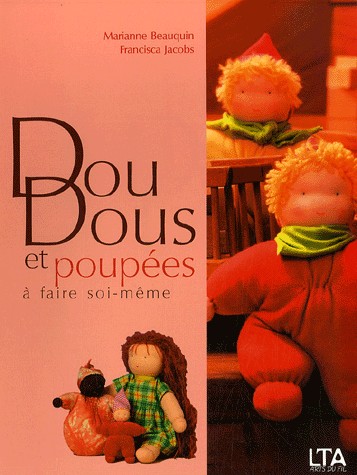 Doudous et poupées à faire soi-même