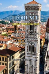 FLORENCE GUIDA TURISTICA 2025
