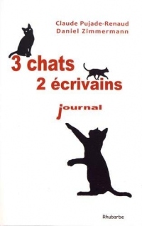 3 Chats, 2 Ecrivains ; Journal