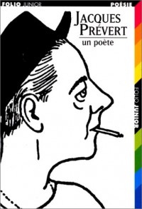 Jacques Prévert, un poète