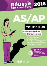 Réussir son concours AS/AP 2016 - Tout-en-un