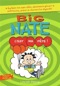 Big Nate, 7 : C'est ma fête !