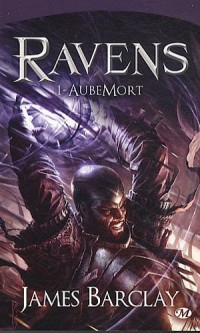 Ravens, Tome 1: Aubemort