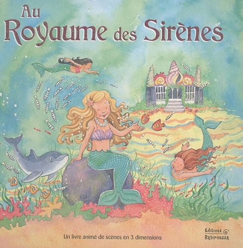 Au royaume des sirènes