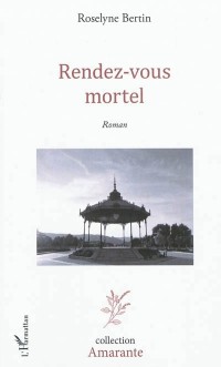 Rendez Vous Mortel Roman