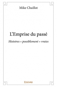 L’Emprise du passé