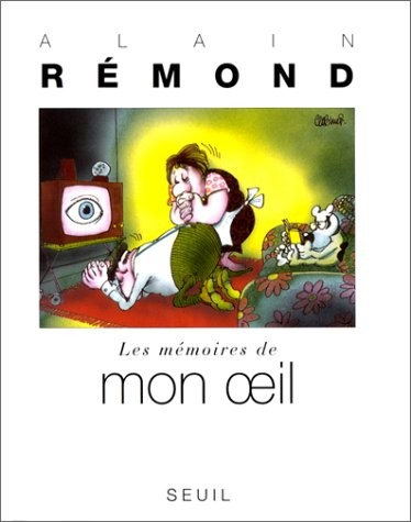 Les mémoires deMon oeil