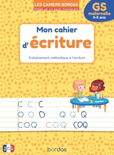 Cahier d'écriture GS - Les cahiers Bordas
