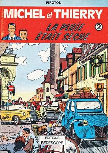 Michel et Thierry, Tome 4 :