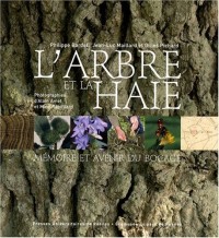 L'arbre et la haie : Mémoire et avenir du bocage (1DVD)
