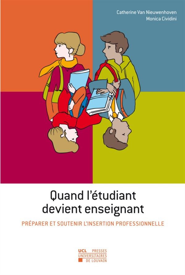 Quand l'étudiant devient enseignant: Préparer et soutenir l'insertion professionnelle