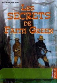 Les Secrets de Faith Green