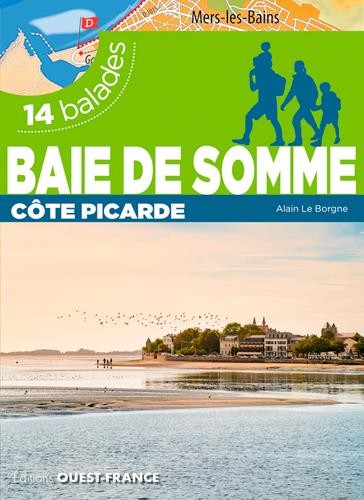 BAIE DE SOMME - 14 BALADES