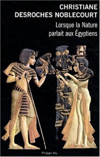 Lorsque la nature parlait aux Egyptiens