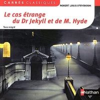 Le Cas étrange du Dr Jekyll et de M. Hyde