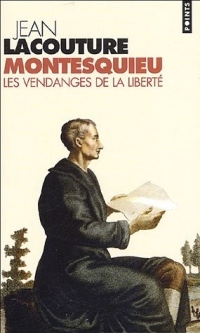 Montesquieu. Les Vendanges de la liberté