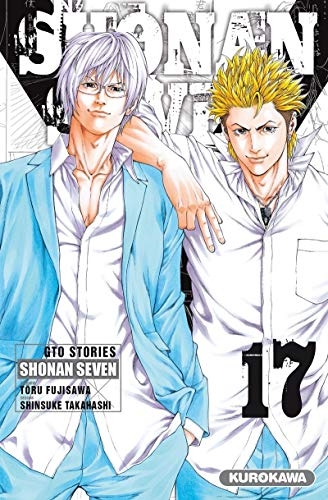 Shonan Seven - GTO Stories - tome 17 (17)