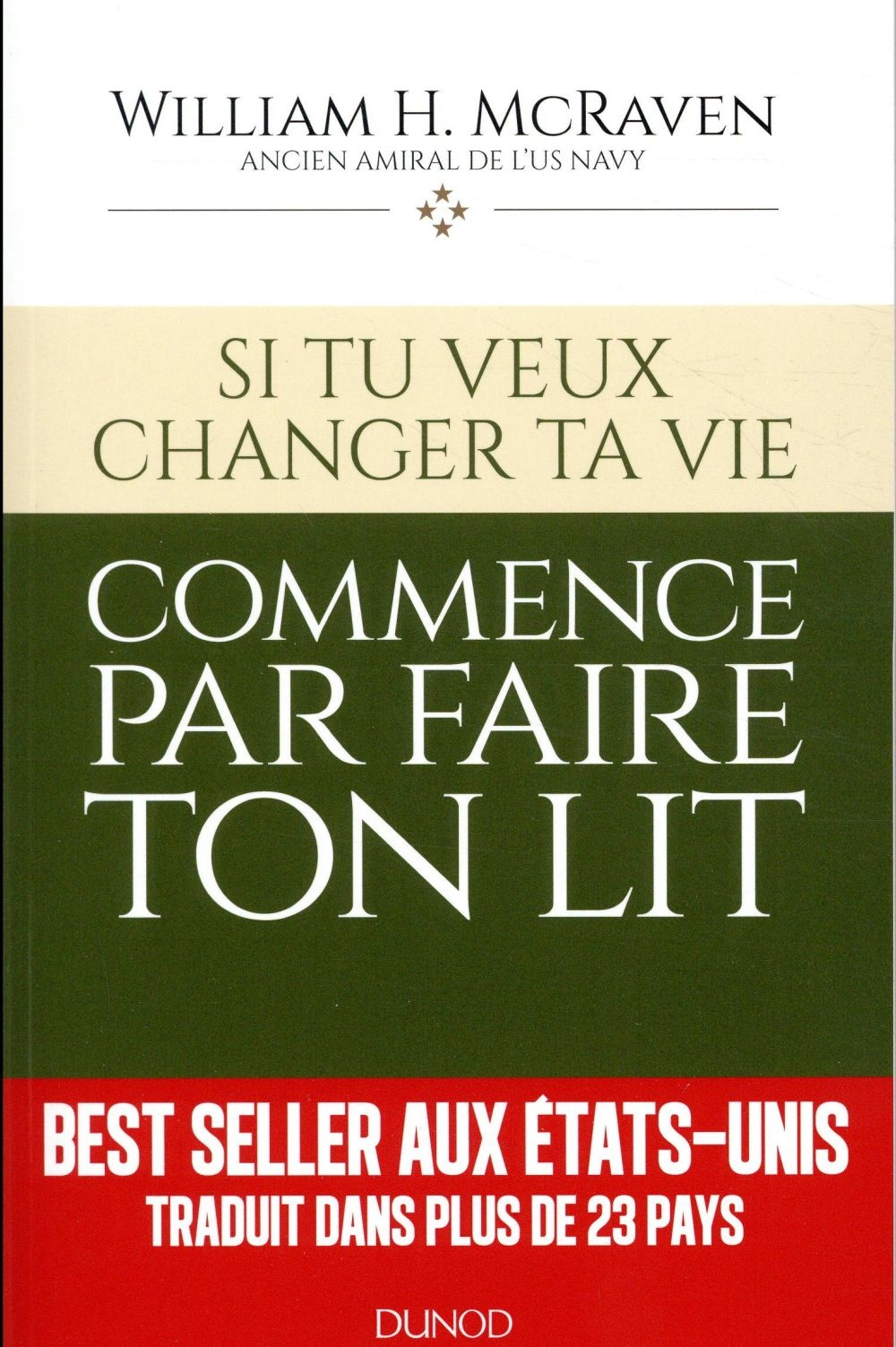 Si tu veux changer ta vie... commence par faire ton lit