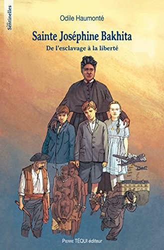 Sainte Joséphine Bakhita : De l'esclavage à la liberté