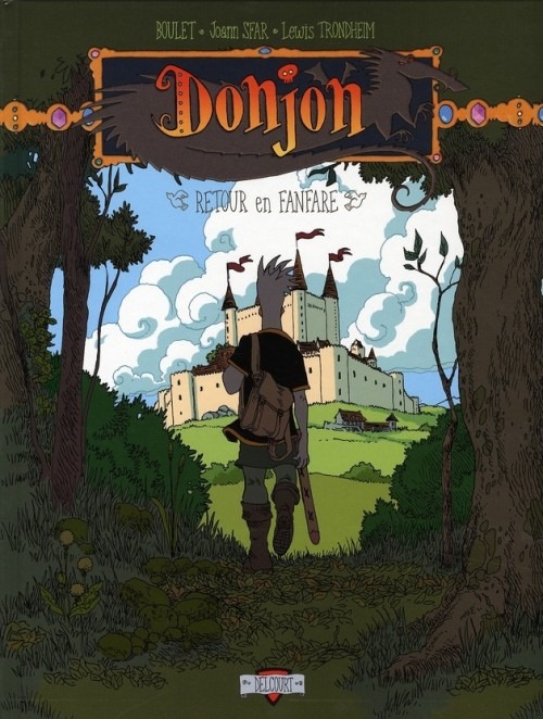 Donjon Zénith, Tome 6 : Retour en fanfare
