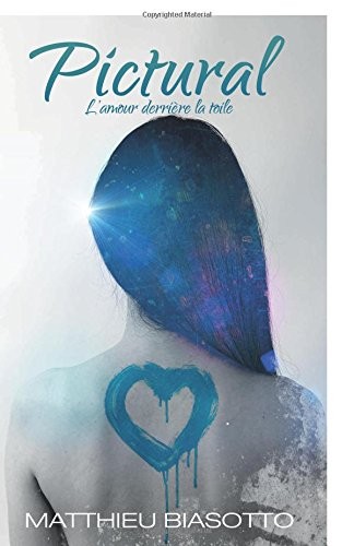 Pictural: L'amour derrière la toile