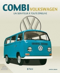 VW Kombi et Transporter : De fidèles serviteurs