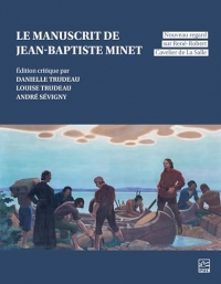 Le manuscrit de jean-baptiste minet. nouveau regard sur