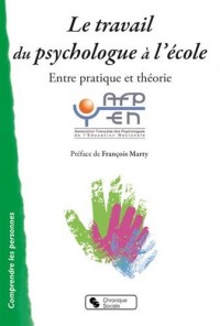 Le travail du psychologue à l'école : Entre pratique et théorie