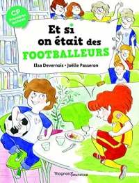 Et si on était des footballeurs