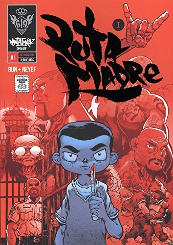 Mutafukaz'Puta Madre, Tome 1 : Puta Madre