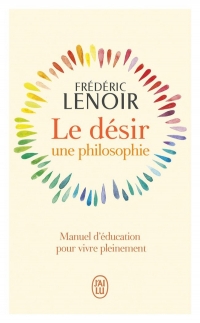 Le désir, une philosophie