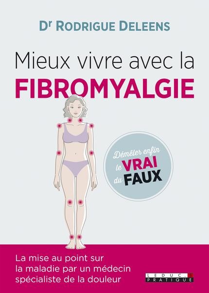 Mieux vivre avec la fibromyalgie