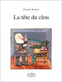 La Tête du clou