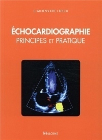 Echocardiographie : Principes et pratique