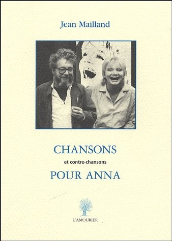 Chansons pour Anna : Et contre-chansons